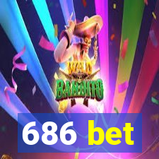 686 bet