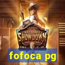 fofoca pg