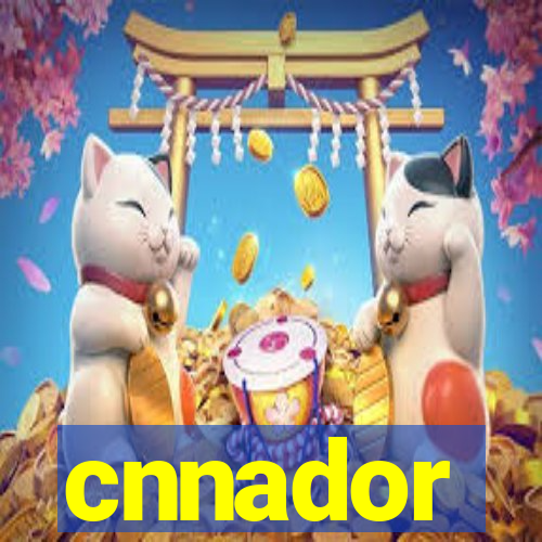 cnnador