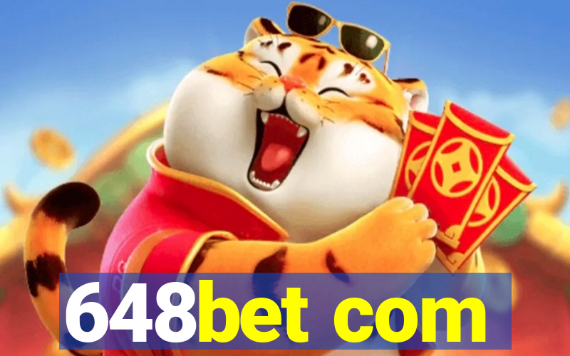 648bet com