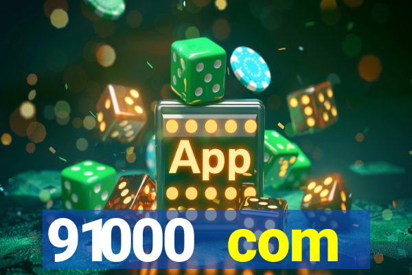 91000 com plataforma de jogos