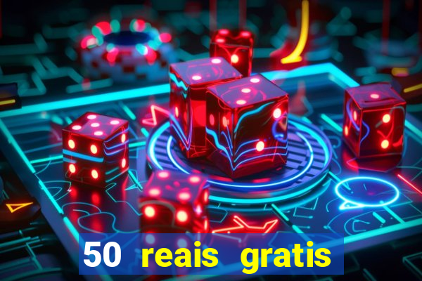 50 reais gratis para apostar