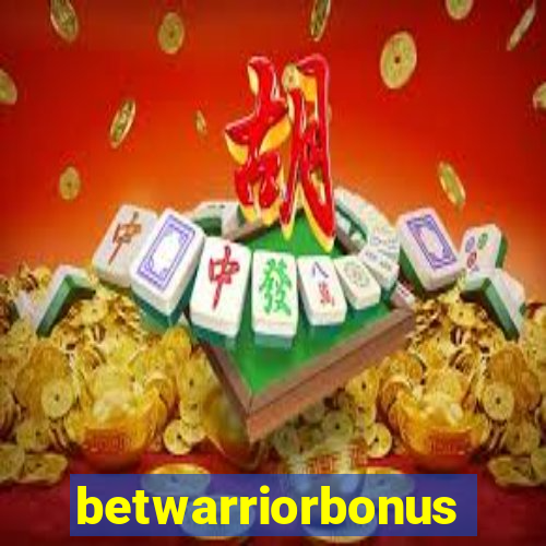 betwarriorbonus