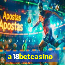 a18betcasino