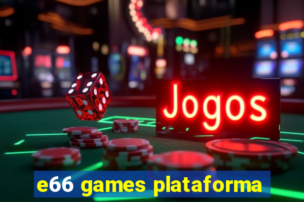 e66 games plataforma