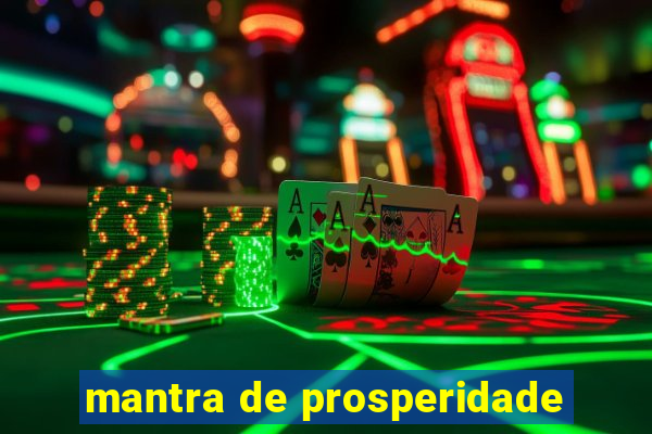 mantra de prosperidade