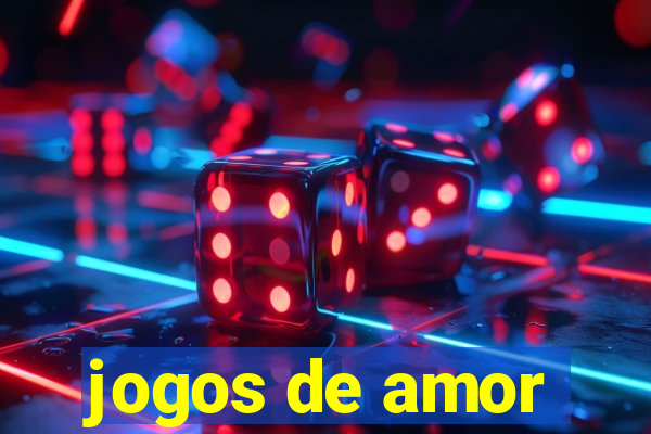 jogos de amor