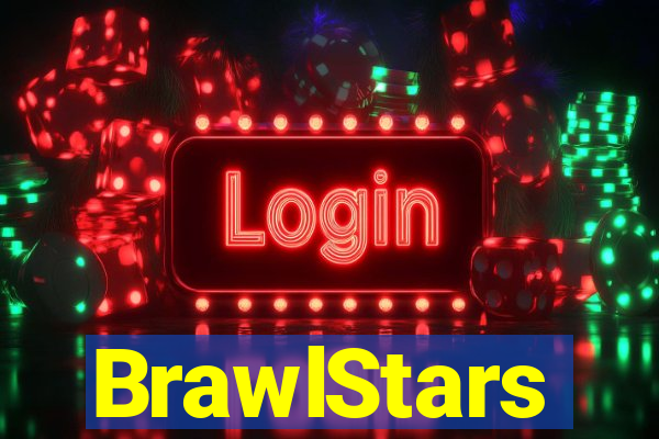 BrawlStars