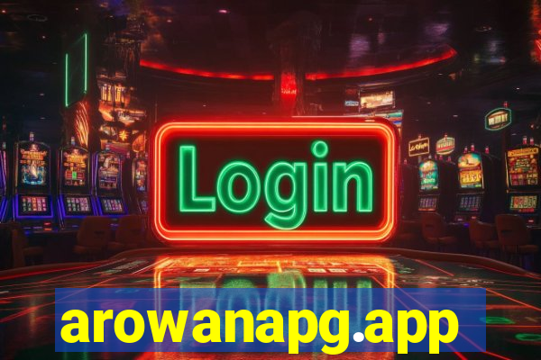 arowanapg.app