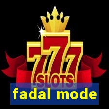 fadal mode