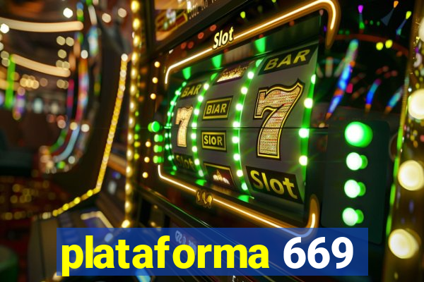 plataforma 669