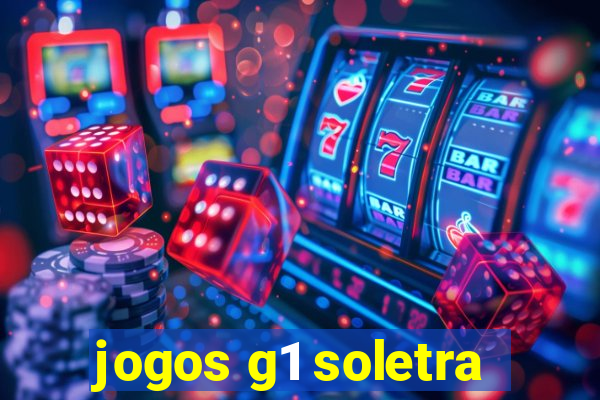 jogos g1 soletra