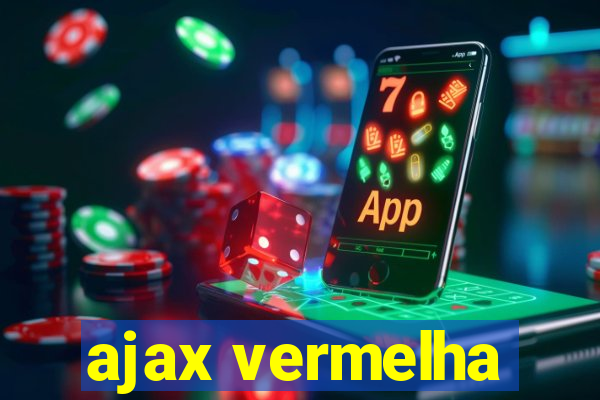 ajax vermelha