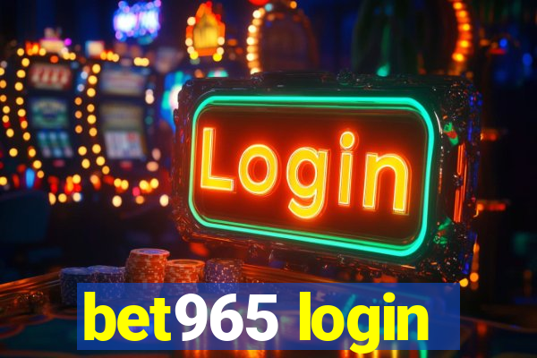 bet965 login