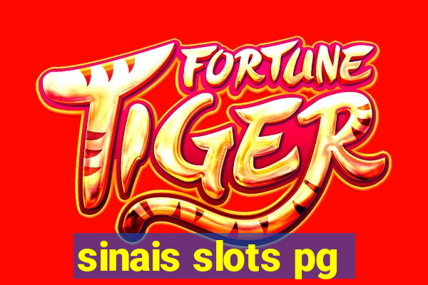 sinais slots pg