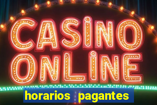 horarios pagantes fortune touro