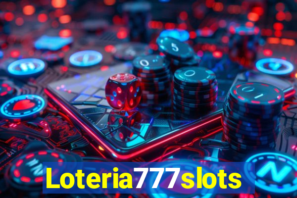 Loteria777slots