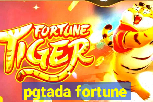 pgtada fortune