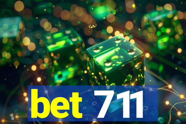 bet 711