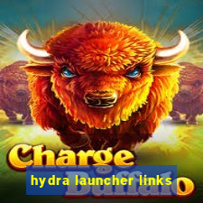 hydra launcher links