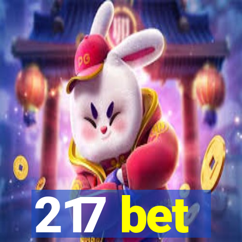 217 bet