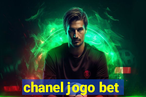 chanel jogo bet