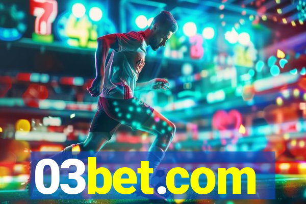 03bet.com