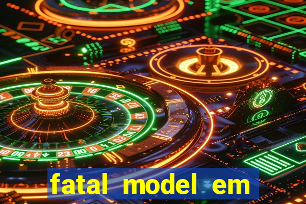 fatal model em porto nacional