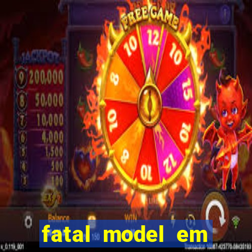 fatal model em porto nacional