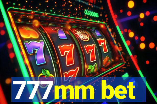 777mm bet