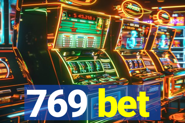 769 bet