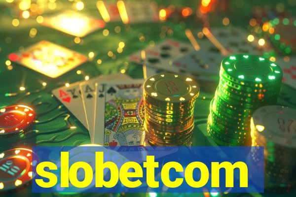 slobetcom