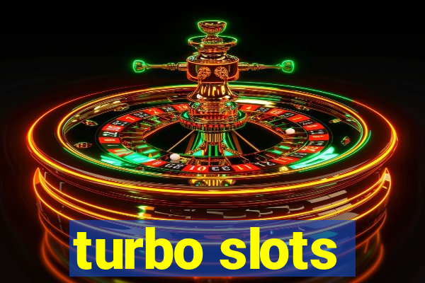 turbo slots