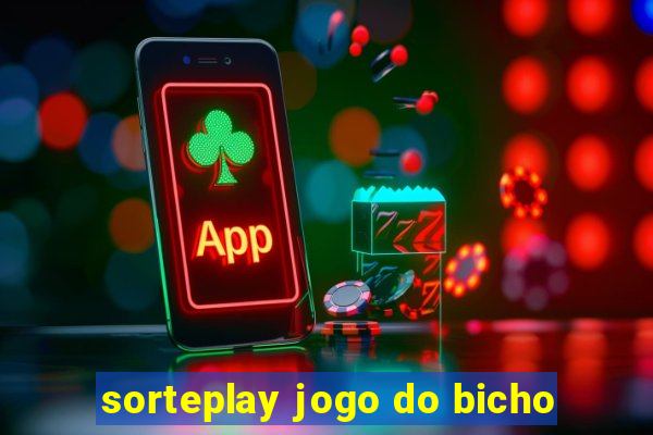 sorteplay jogo do bicho