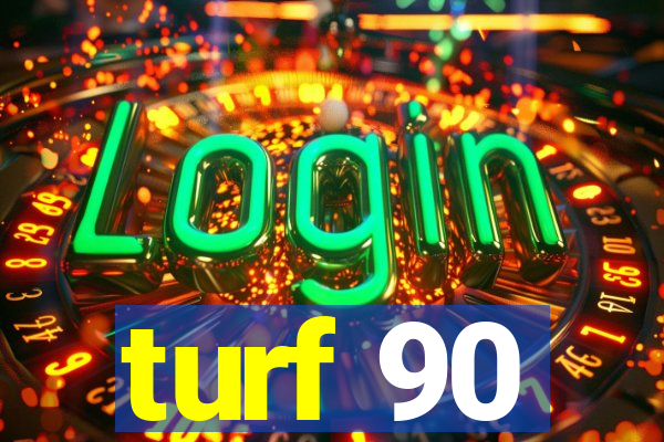 turf 90