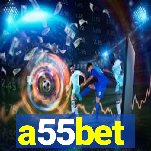 a55bet