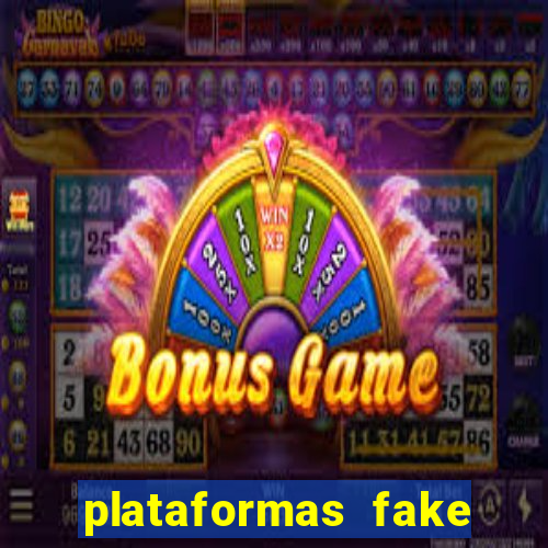 plataformas fake para brincar