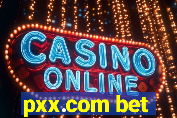 pxx.com bet