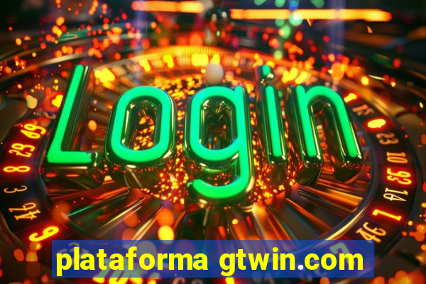 plataforma gtwin.com