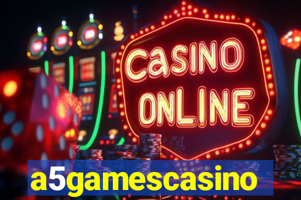 a5gamescasino