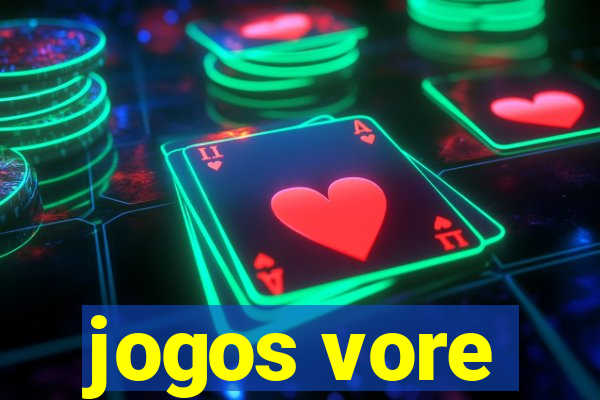 jogos vore