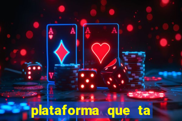 plataforma que ta pagando bem hoje