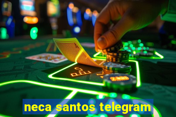 neca santos telegram