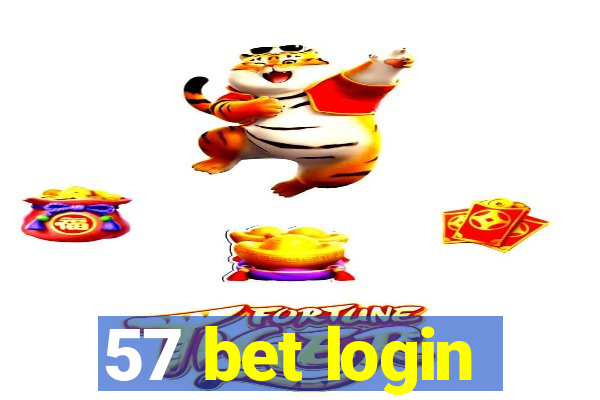 57 bet login