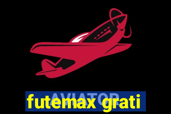 futemax grati