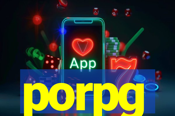 porpg