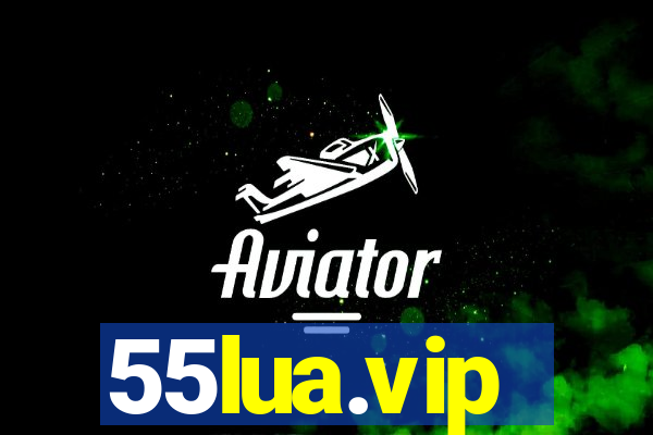 55lua.vip