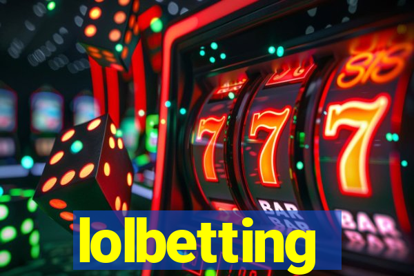 lolbetting