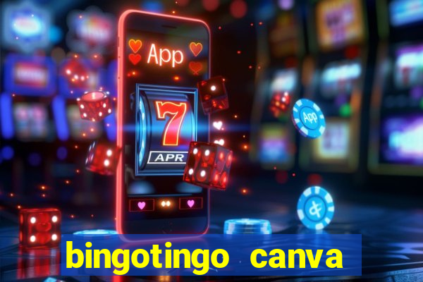 bingotingo canva pro gratis