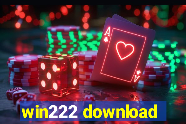 win222 download